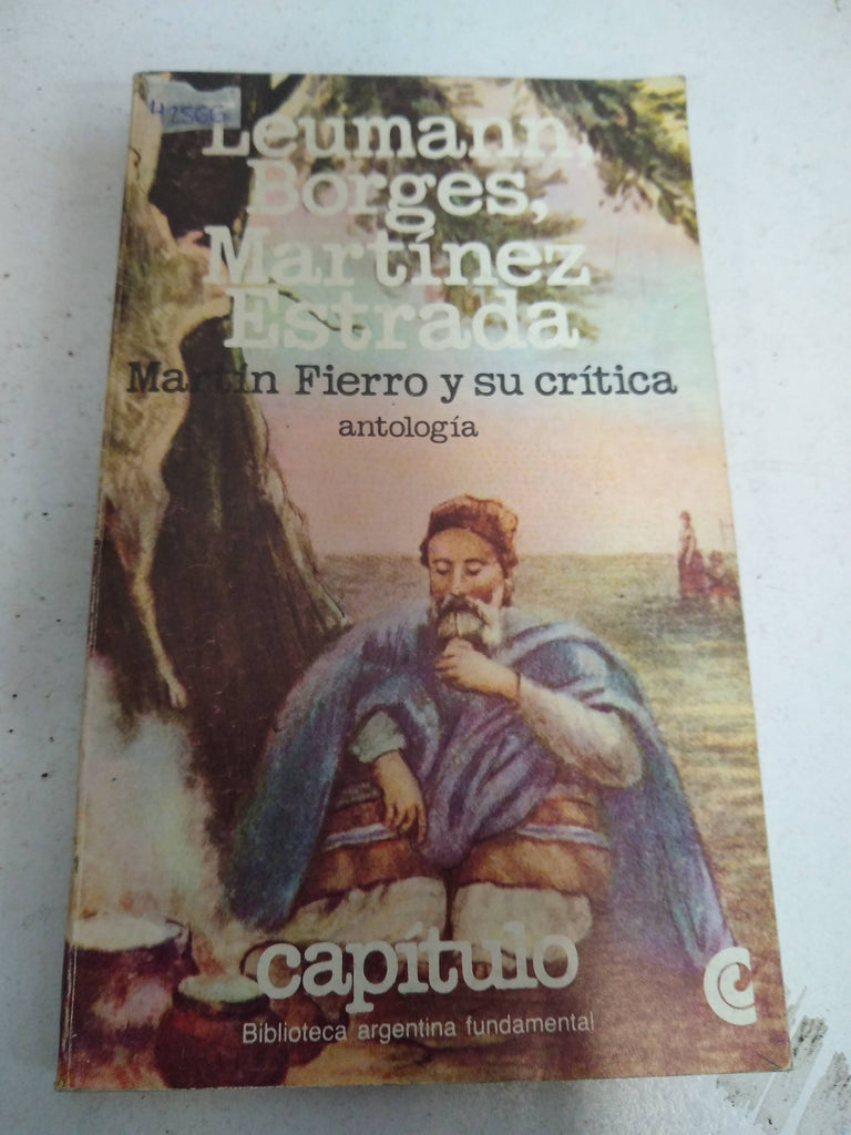 Martin fierro y su critica (antologia)