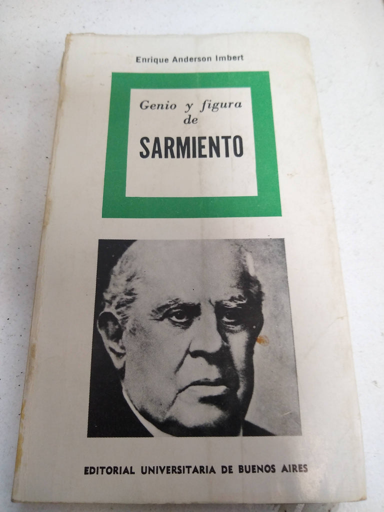 Genio y figura de Sarmiento