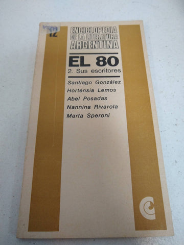 El 80 2. Sus escritores