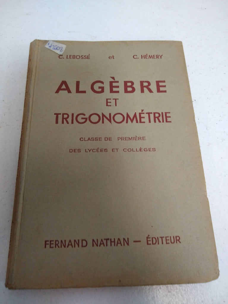 Algebre et trigonometrie