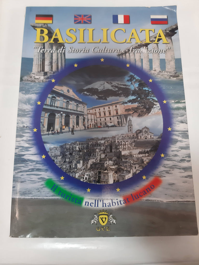 Basilicata "Terra di Storia Cultura e Tradizione"