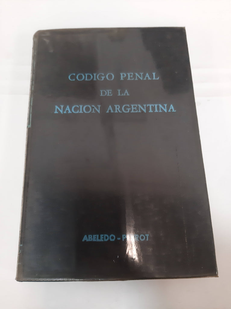 Codigo penal de la Nacion Argentina