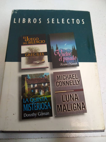 Libros Selectos. El juego del silencio, Vuelve el pasado, La quinta misteriosa, Luna Maligna