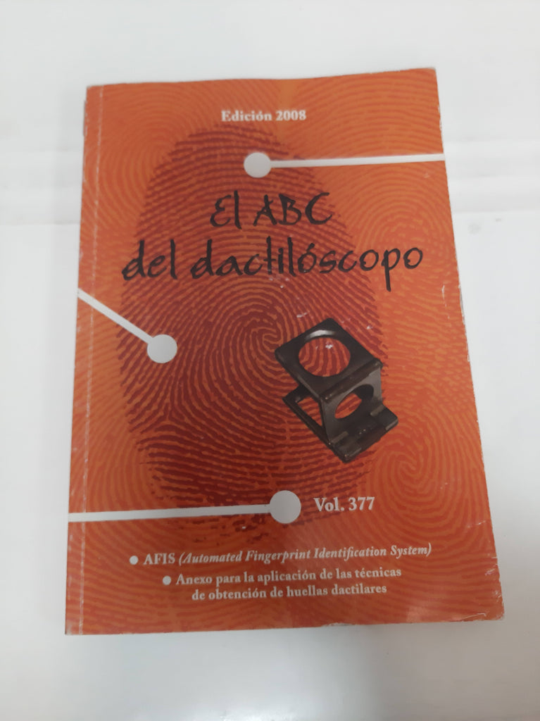 El ABC del dactiloscopo Vol 337 2008