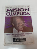 Mision Cumplida (Espejo de La Argentina) (Spanish Edition)