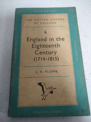 England in the Eighteenth Century (1714 - 1815)