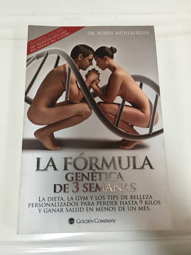 La formula genética en 3 semanas