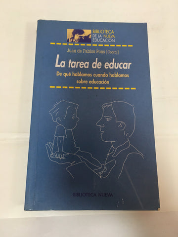 La tarea de educar