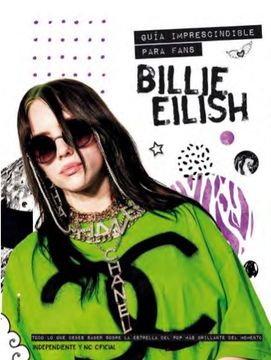 BILLIE EILISH - GUIA IMPRESCINDIBLE PARA FANS