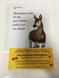 El Dia Que Selma Soño Con Un Okapi