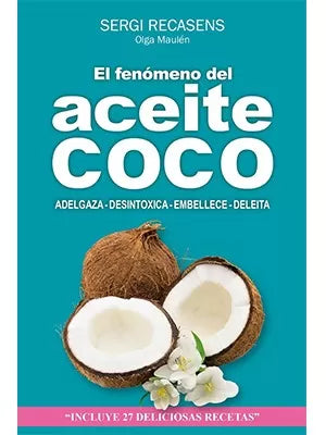 El fenómeno del aceite coco