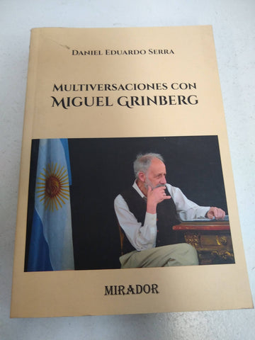 Multiconversaciones con Miguel Grinberg