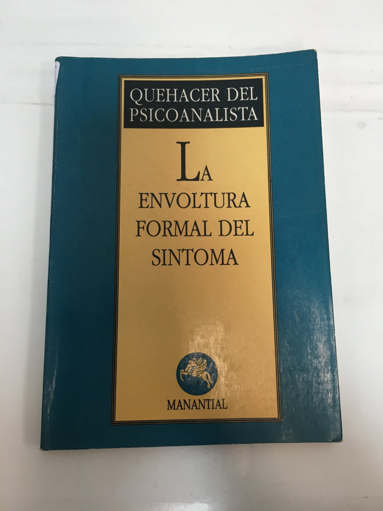 ENVOLTURA FORMAL DEL SINTOMA,LA