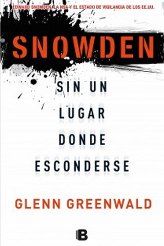 Snowden: Sin un lugar donde esconderse