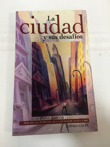 la ciudad y sus desafios