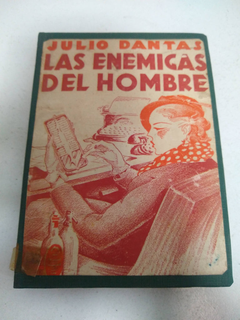 Las enemigas del hombre