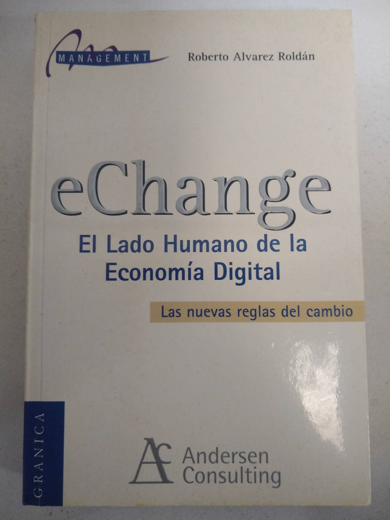 eChange, el lado humano de la economica digital