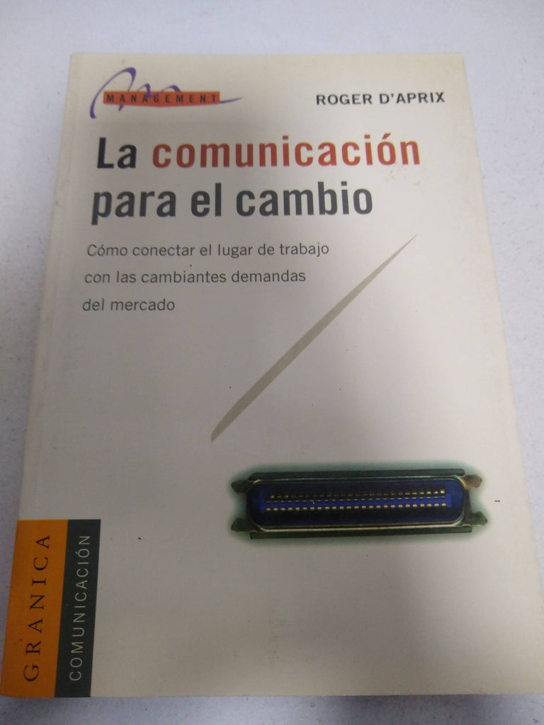 La comunicacion para el cambio