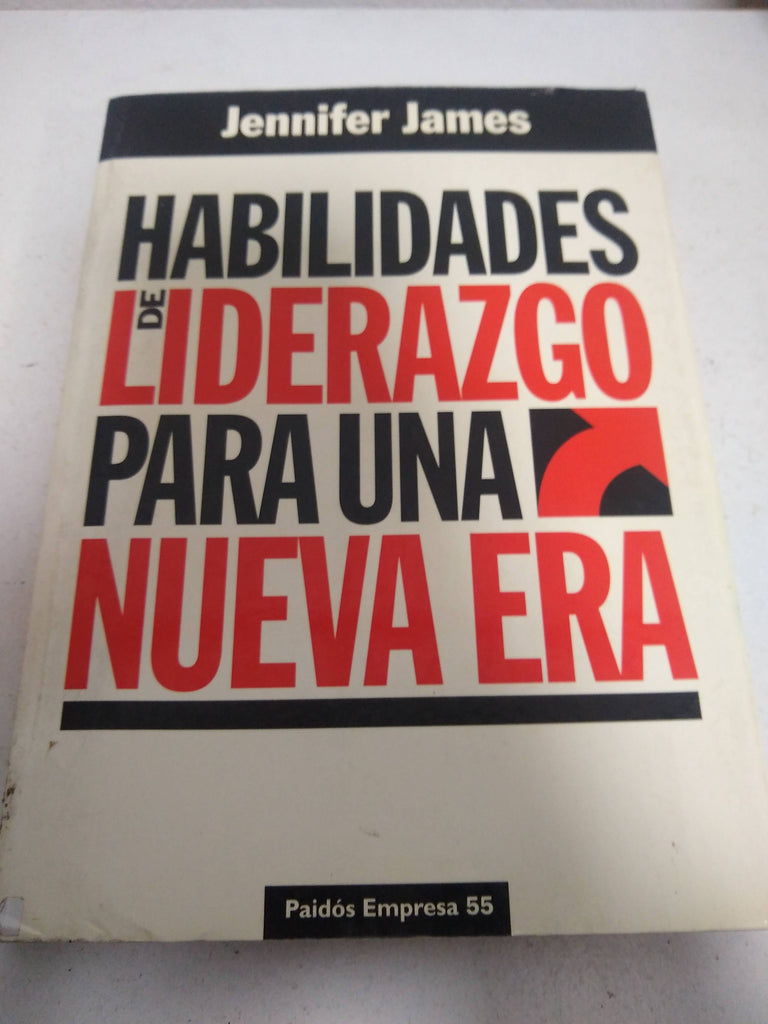 Habilidades de liderazgo para una nueva era