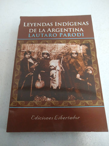 Leyendas indigenas de la argentina