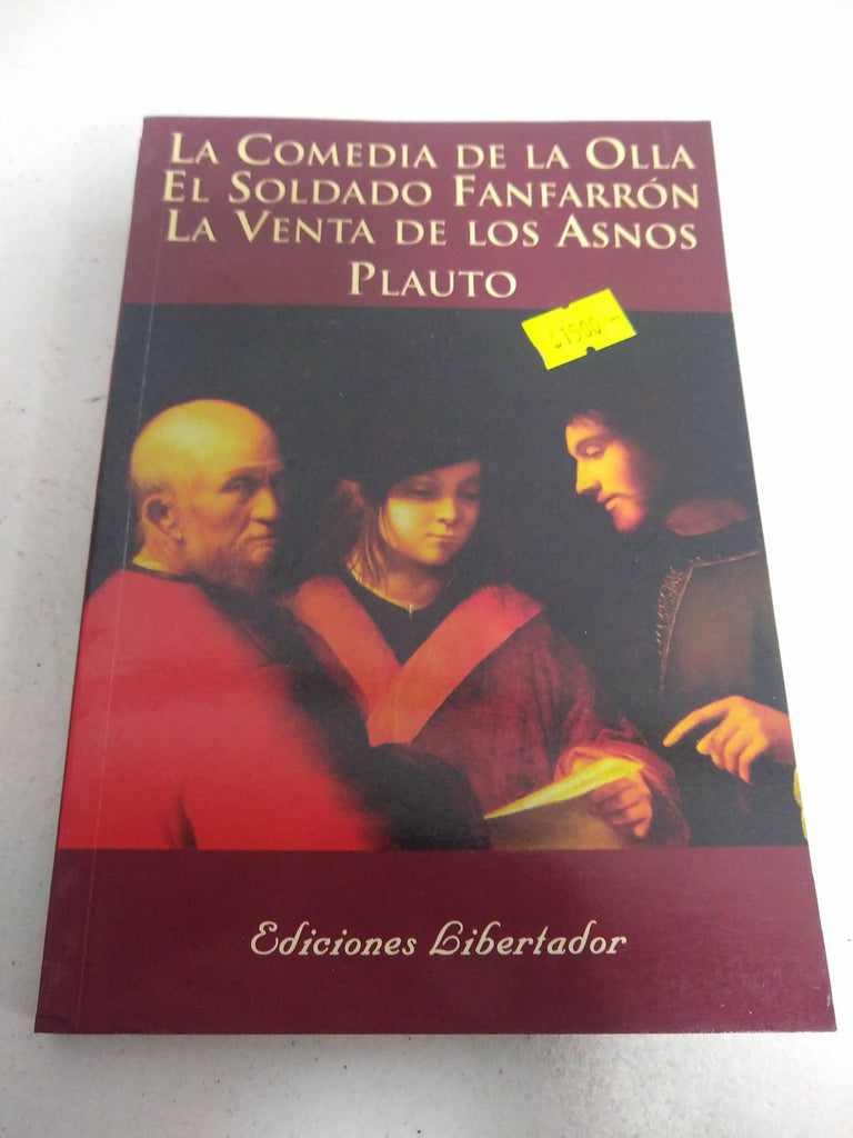 comedia de la olla el soldado fanfarron venta de los asno