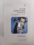 El plan de operaciones en marcha. Mas alla de Mariano Moreno