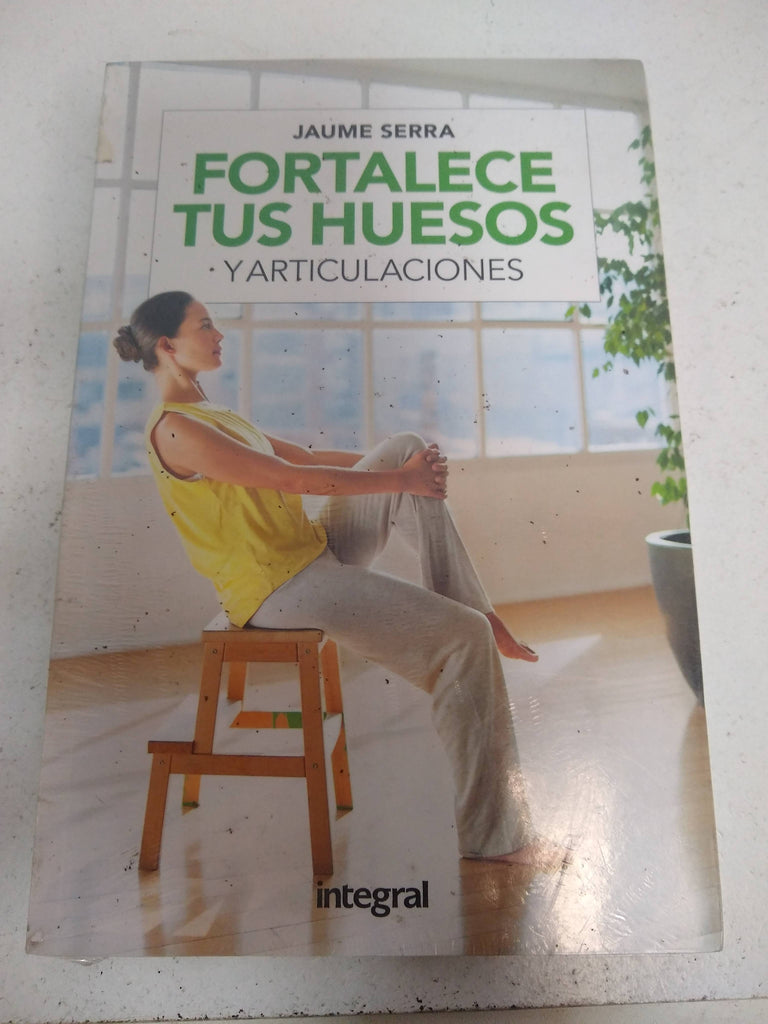 FORTALECE TUS HUESOS Y ARTICULACIONES