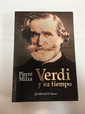 Verdi Y Su Tiempo