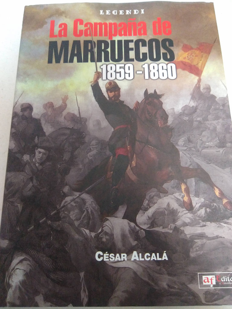 LA CAMPAÑA DE MARRUECOS 1859-1860