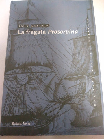 La fragata Proserpina