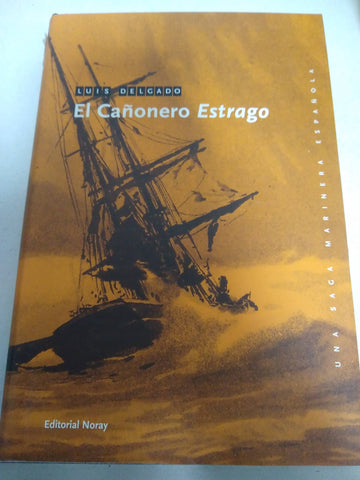 El cañonero Estrago