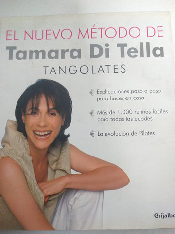 Nuevo Metodo De Tamara Di Tella Tangolates