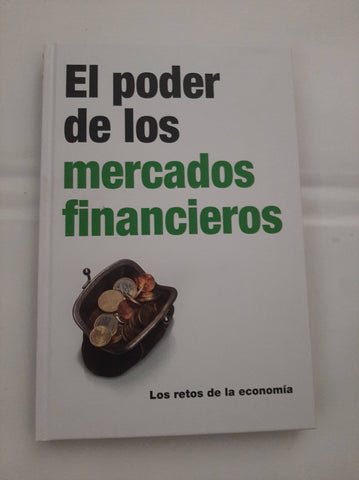 el poder de los mercados financieros