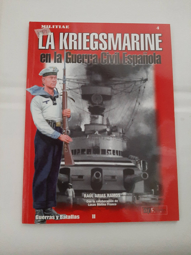 KRIEGSMARINE GUERRA CIVIL ESPAÑOLA +CD