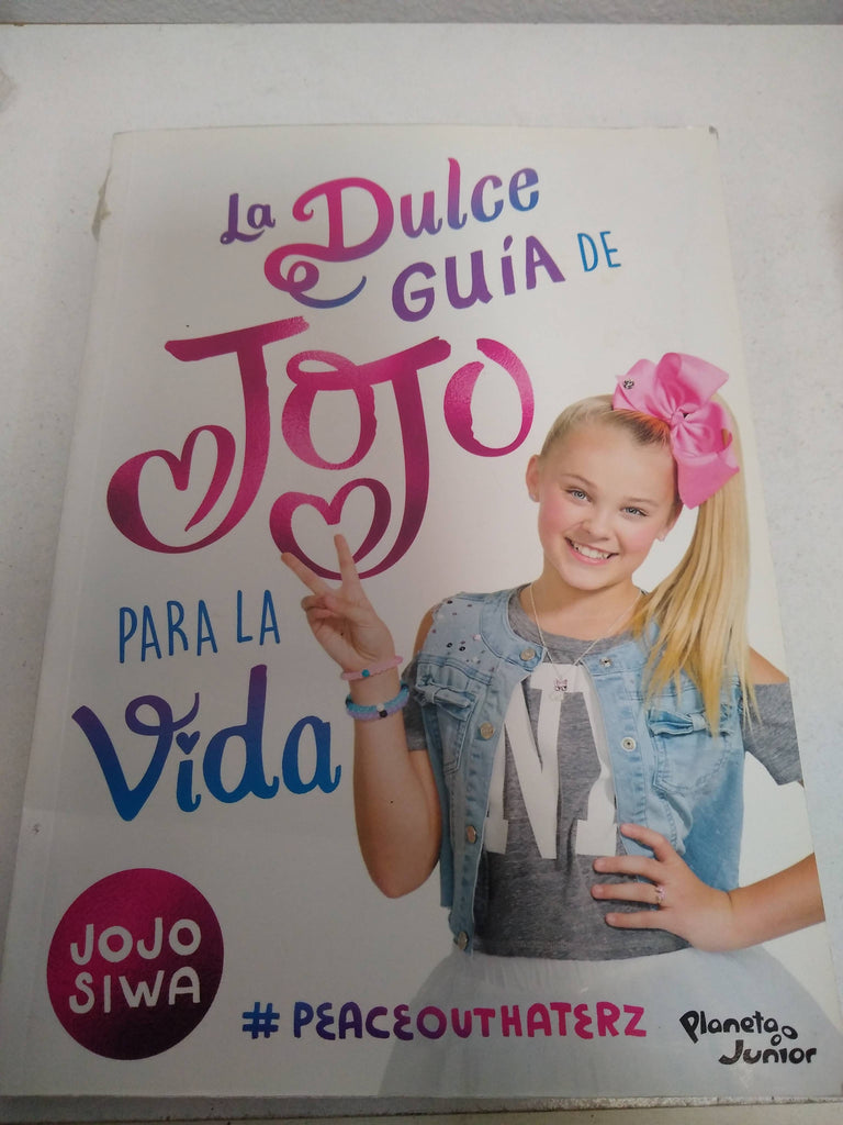 La Dulce Guia De Jojo Para La Vida