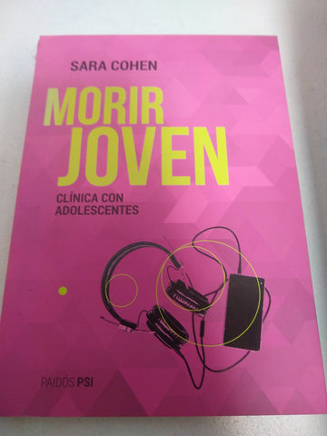 Morir Joven - Clinica Con Adolescentes