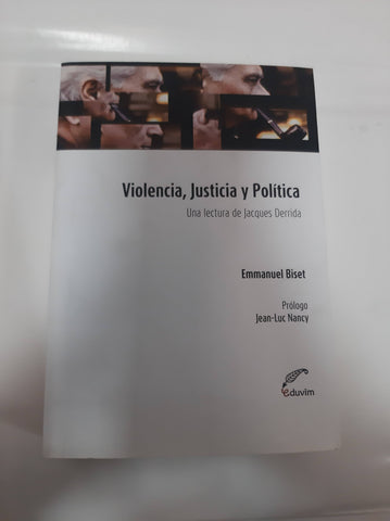 VIOLENCIA, JUSTICIA Y POLITICA