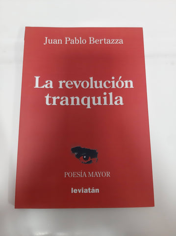 REVOLUCIÓN TRANQUILA, LA