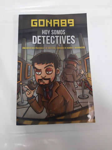 Hoy Somos Detectives Una Aventura Policiaca Y De Misterio C