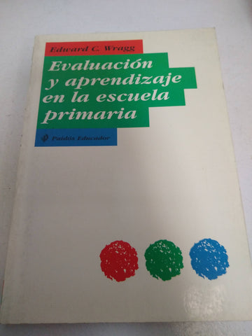 Evaluación y aprendizaje en la escuela primaria