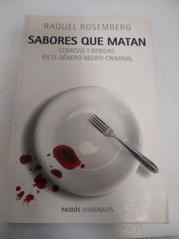 Sabores que matan