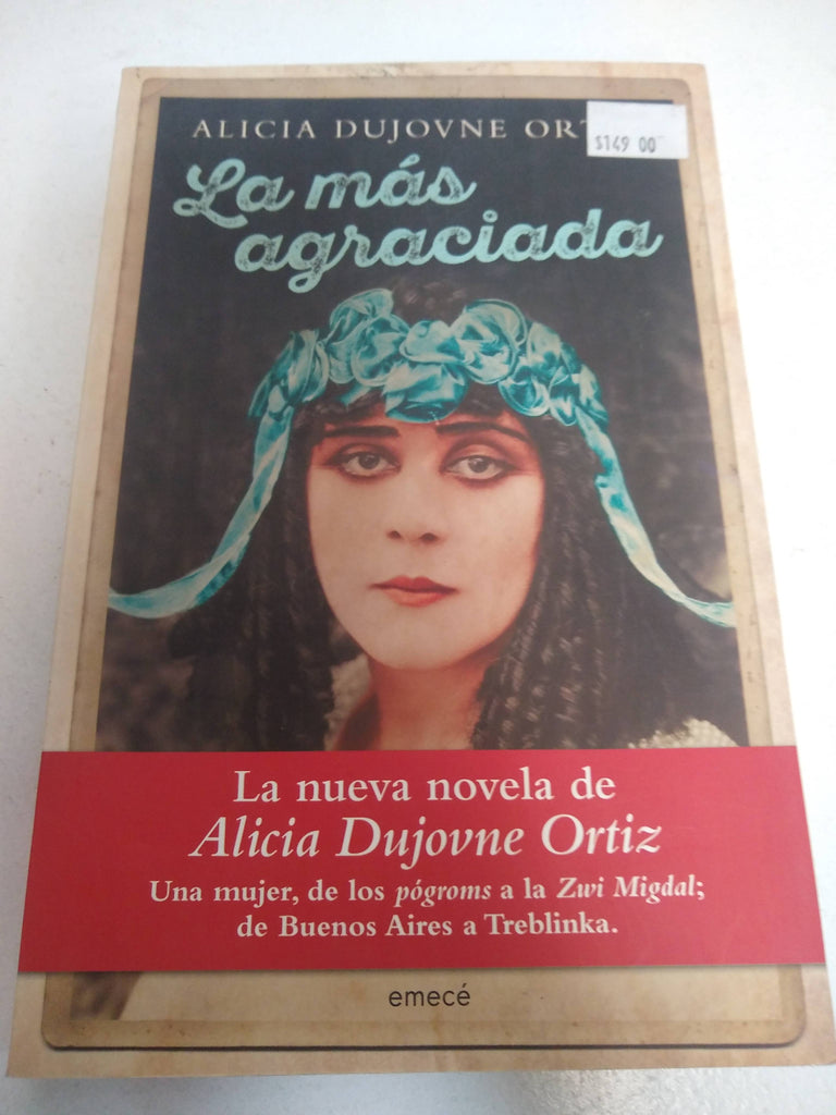 La más agraciada