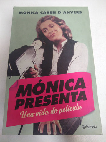 Monica presenta, una vida de pelicula