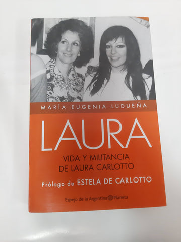 LAURA. BIOGRAFIA DE LAURA CARLOTTO