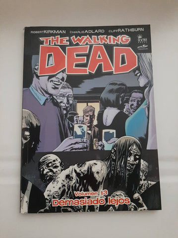 The Walking Dead - Vol. 13 - Demasiado Lejos