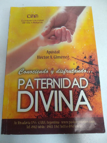 Conociendo y disfrutando la paternidad divina