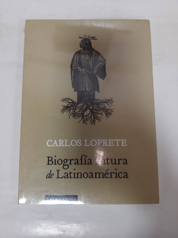 BIOGRAFIA FUTURA DE LATINOAMERICA