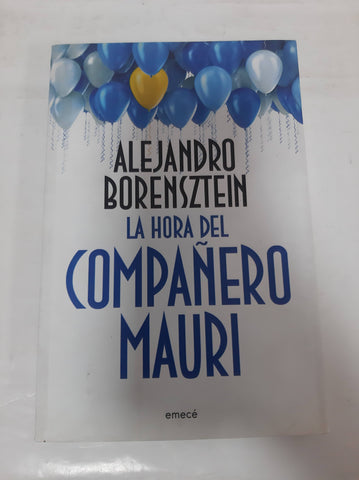 La Hora Del Compañero Mauri