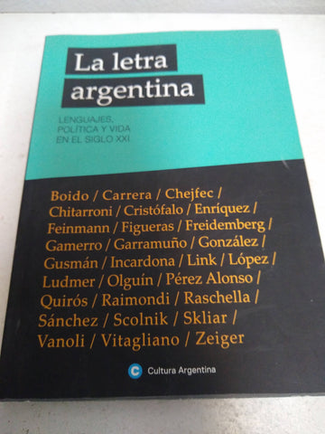 la letra argentina lenguajes politica y vida en el sxxi