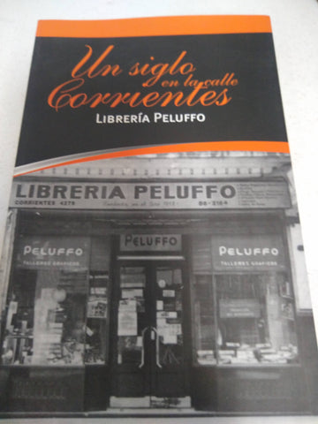 un siglo en la calle corrientes